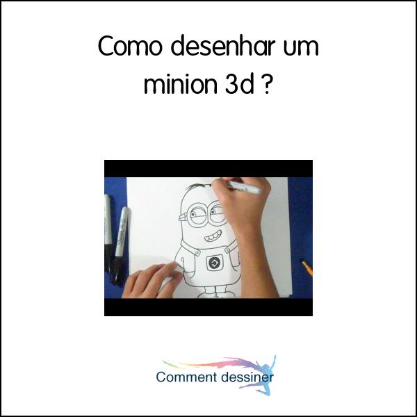 Como desenhar um minion 3d